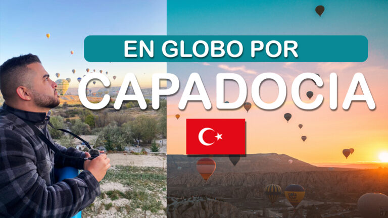 EN GLOBO POR CAPADOCIA / Tour Turquia 🇹🇷